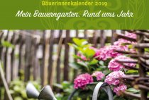 Mein Bauerngarten: Rund ums Jahr