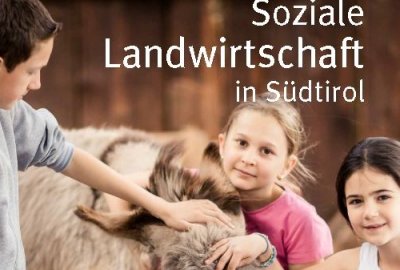 Soziale Landwirtschaft in Südtirol