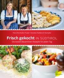 Frisch gekocht in Südtirol